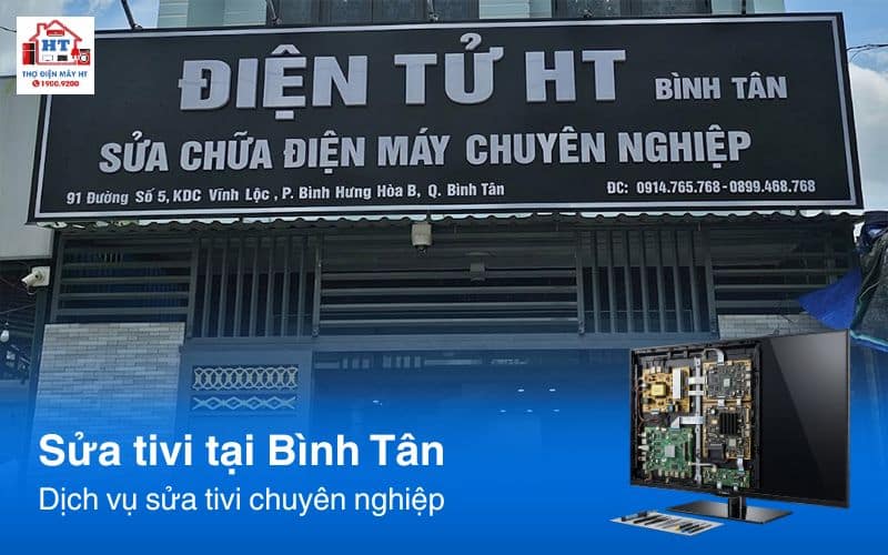 Sửa tivi tại Bình Tân 10 Sửa tivi tại nhà Bình Tân