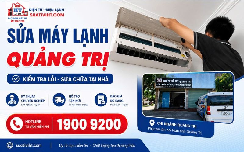 Dịch vụ sửa máy lạnh Quảng Trị tại nhà - Hệ Thống Điện Tử HT.