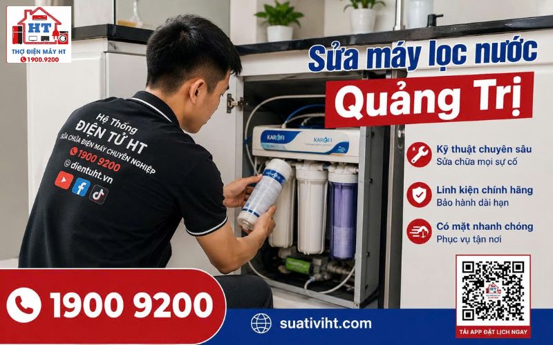 Dịch vụ sửa máy lọc nước Quảng Trị tại nhà - Hệ Thống Điện Tử HT.