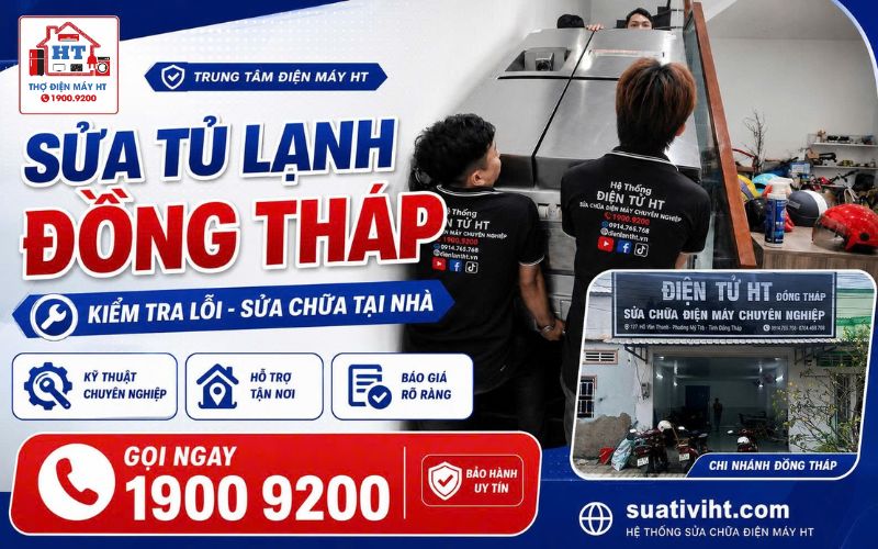 Sửa tủ lạnh tại Đồng Tháp.
