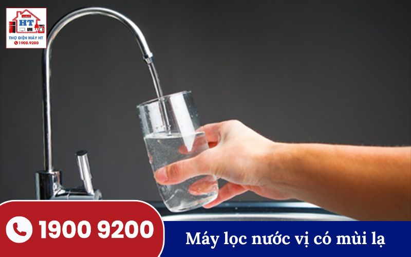 Sửa Máy Lọc Nước Bạc Liêu 9 Sửa máy lọc nước có vị lạ tại Bạc Liêu - Liên hệ 1900 9200 gọi kỹ thuật HT ngay.