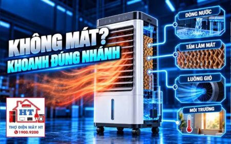Quạt điều hòa không mát: chẩn đoán nước, gió và môi trường
